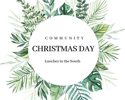 Communtity Christmas Day lunches in south