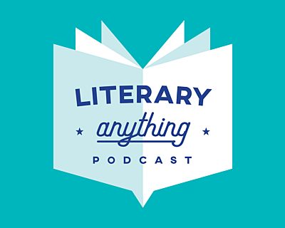 Literary Anything Podcast Latestnews
