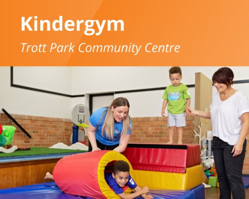 Kindergym Trott Park Community Centre