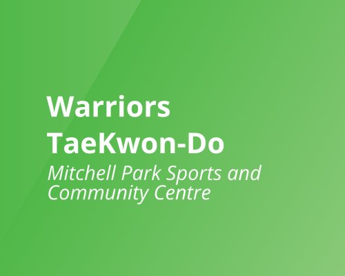 Warriors Tae Kwon Do MPSCC