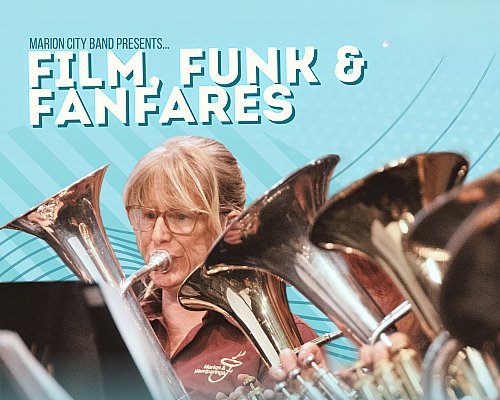 MARION CITY BAND Film Funk Fanfares