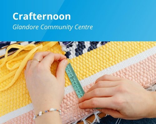Crafternoon Glandore