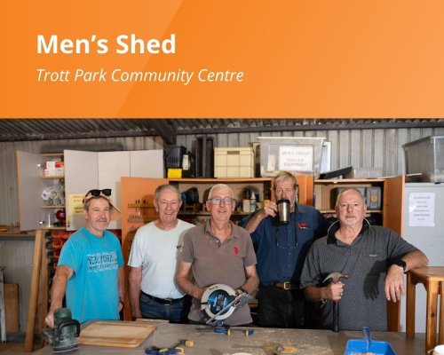 Mens Shed TROTT PARK