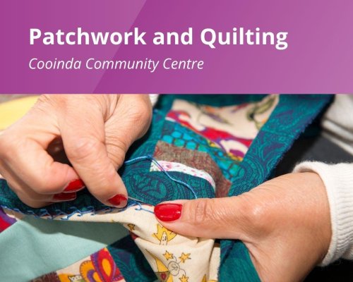 Patchwork and Quilting Cooinda