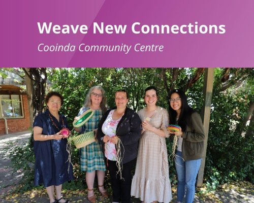Weave new connections cooinda